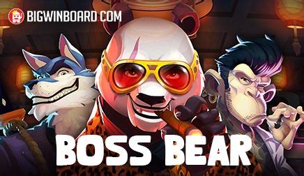 Boss Bear Slot Grátis