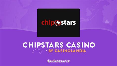 Chipstars casino aplicacao