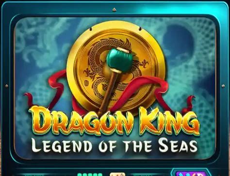 Dragon King Legend Of The Seas Bwin