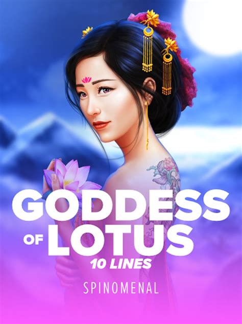 Goddess Of Lotus 10 Lines PokerStars