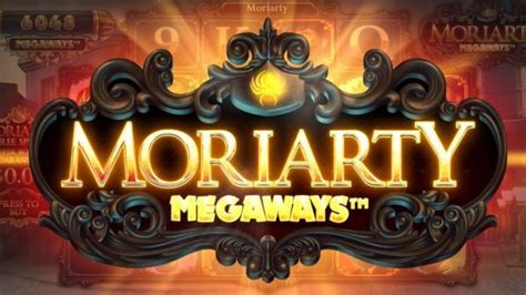 Moriarty Megaways Betfair