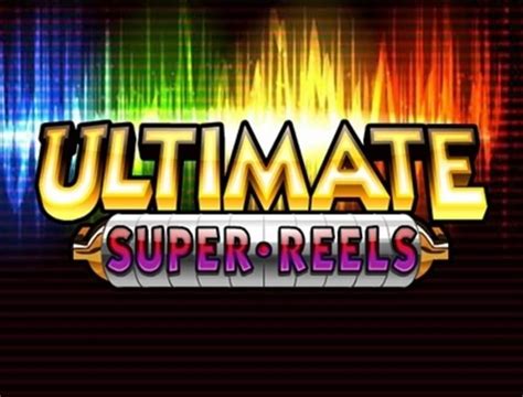 Play Ultimate Super Reels slot