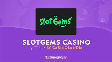 Slotgems casino Guatemala